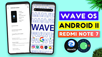Wave OS v4.1 for Redmi Note 7 | Official Android 11 Build | Rom Review