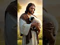 The Good Shepherd: Jesus’ Unfailing Care