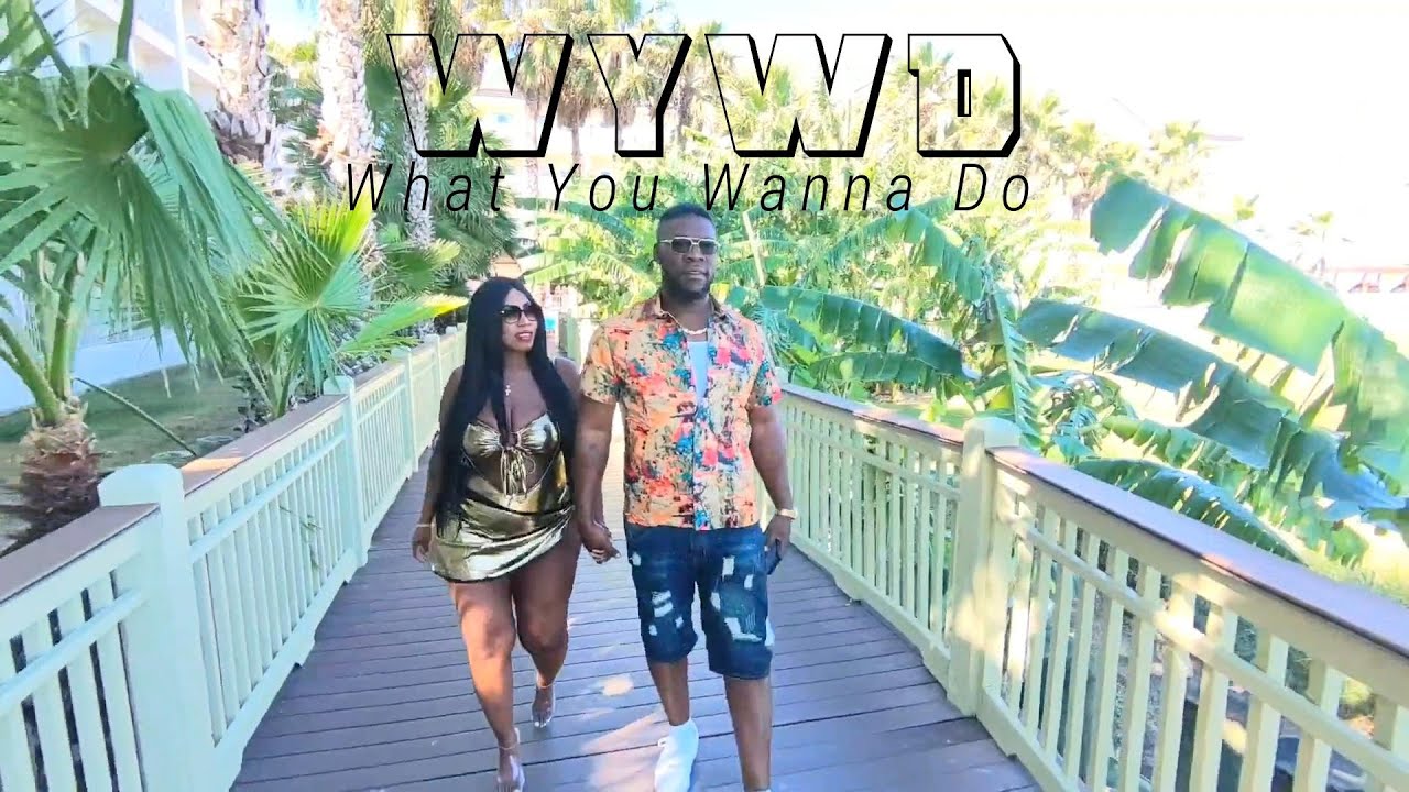WYWD (What You Wanna Do)