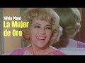 La Mujer de Oro - Película Completa de Silvia Pinal