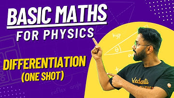Basic Mathematics for Physics | Differentiation | Anupam Sir | Vedantu Math JEE Made Ejee