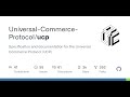 GitHub - Universal-Commerce-Protocol/ucp: Specification and documentation for the Universal Comme...