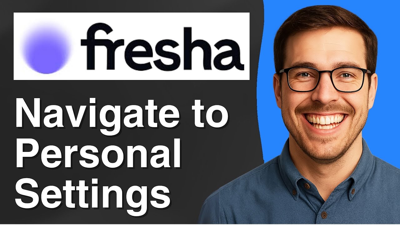 How to navigate to your Personal Settings in Fresha [2025 Easy Guide]