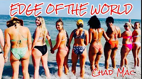 Chad Mac - Edge Of The World (Official Music Video...