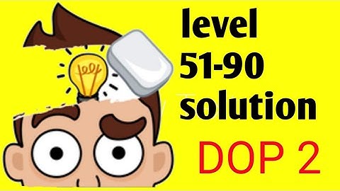 DOP 2|solution of level 51 to 90|how to solve level from 51-90|answer of level 51 to 90