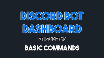 Discord Bot Dashboard #8 - Update Prefix & Welcome Channel Command (v13)