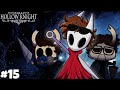 HOLLOW KNIGHT #15 Nossas cicatrizes 🤕🩹 (Ft Brunin)