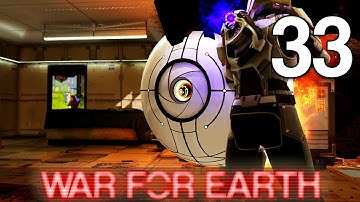 [33] War For Earth (Let