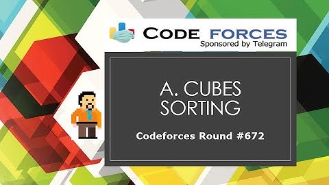 A. Cubes Sorting | Codeforces Round #672 (Div. 2) | Sorting