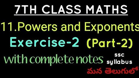 7th class maths in telugu//chapter-11 Powers and Exponents// Exercise-2 (part-2)// SSC syllubus/)