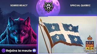 SOIREE REACT SPECIAL QUEBEC : ON DECOUVRE LES PIRES HISTOIRES