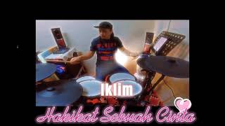 Iklim - Hakikat Sebuah Cinta - Drum Cover