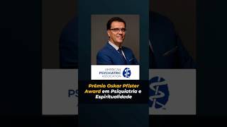 Prêmio Oskar Pfister Award Em Psiquiatria E Espiritualidade