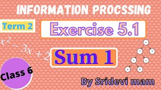 6th maths tamil Term 2 Chapter 5 information processing ex 5.1 sum 1 tn class 6 std 2nd term