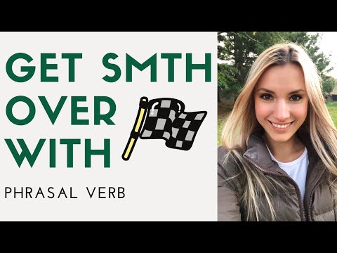 Video: Could do with sth phrasal verb?