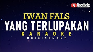 yang terlupakan - iwan fals (karaoke)