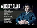 Whiskey Blues Music | Best Of Slow Blues/Rock - Lounge Bar Music