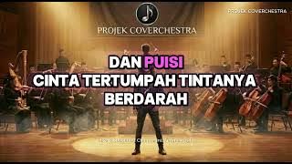 Projek Coverchestra – Patahnya Sayap Malam Cover Male Version (AI Orchestral Version)