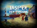 Jasper The Penguin Intro German