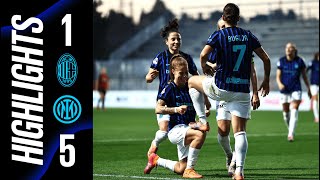 FIVE GOALS AND SHOWTIME: THE DERBY IS NERAZZURRI 🖤💙 | MILAN 1-5 INTER | SERIE A WOMEN | HIGHLIGHTS
