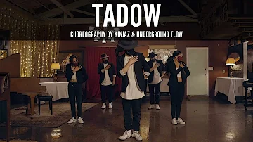 FKJ & Masego "Tadow" Choreography by Kinjaz x Underground Flow