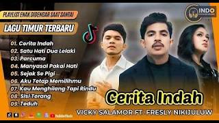 Fresly Nikijuluw ft Vicky Salamor - CERITA INDAH - SATU HATI DUA LALAKI | LAGU TIMUR TERPOPULER 2026