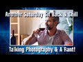 Saturday Sit Back &amp; Chill Day