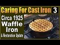 CARING FOR CAST IRON. Maintenance & Restoration PART 3.