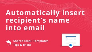 Automatically address recipient by name in Outlook email