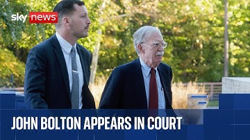 Ex-Trump adviser John Bolton makes first court appearance after being charged