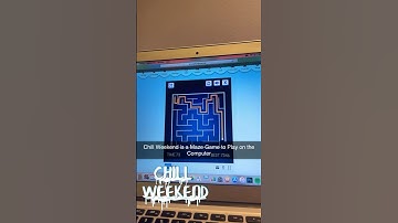 Chill Weekend is a Maze Game to Play on the Computer