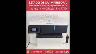Estado y Verificación del N° de impresiones en la HP Officejet Pro 7740