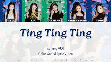 ITZY 있지 - Ting Ting Ting - Coded Lyric Video