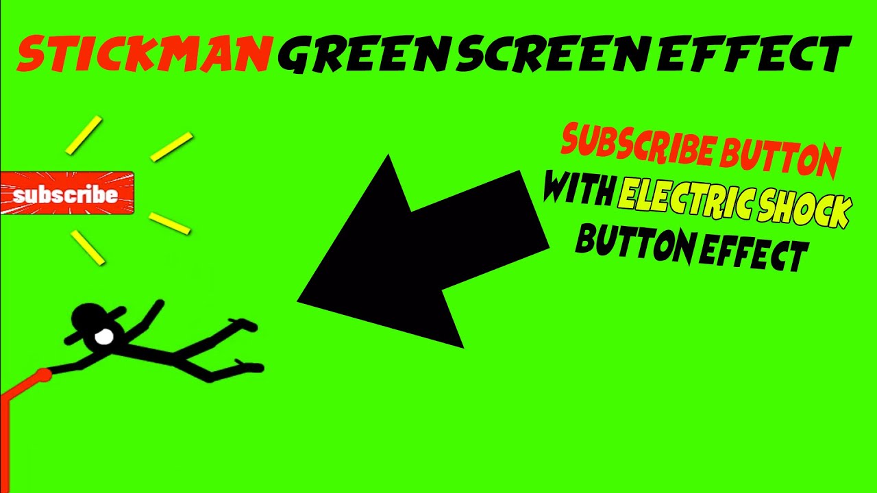 Subscribe button with electric shock button effect  STICKMAN GREEN SCREEN EFFECT