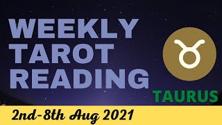 Taurus Weekly Tarot 2Nd August 2021 Getting Wise To The Messages Taurus