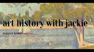 Art History with Jackie Georges Seurat - Google Slides