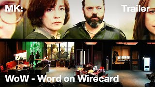 WoW - Word on Wirecard | Münchner Kammerspiele
