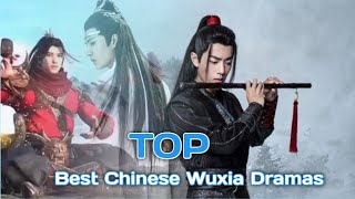 Top 10 Best Chinese Wuxia Dramas of all time