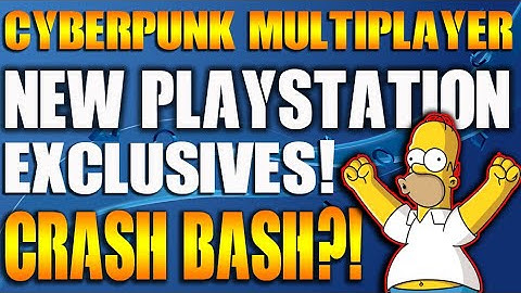 MORE PlayStation Exclusives on PS5 - Cyberpunk Multiplayer - Crash Bash PS4 Release Date