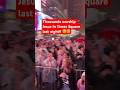 Thousands Worship Jesus In Times Square рџ Ї Jesus Worship Revival Thousands Worship Jesus In Times Square рџ Ї Jesus Worship Revival