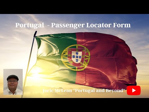 Portugal Passenger Locator Form - Portugal Travel