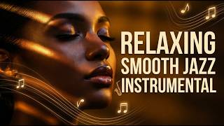 Relaxing Smooth Jazz Instrumental ☕💞Ambient love Jazz vibes 2026✨