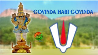 Govinda Namalu - Srinivasa Govinda Sri Venkatesa Govinda ஸ்ரீனிவாசா கோவிந்தா ஸ்ரீ வெங்கடேசா கோவிந்தா