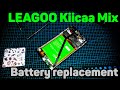 LEAGOO Kiicaa Mix battery replacement bt565 | замена батареи