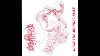 Deranged - Upon The Medical Slab - Full Single