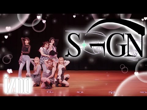 izna (이즈나) - "SIGN" ｜커버댄스 Dance Cover by ASH DOSHISHA