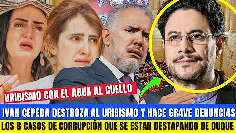 IVAN CEPEDA DESTR0Z4 AL URIBISMO Y DENUNCI4 LOS 8 ...