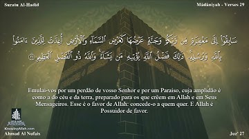 57 سورة الحديد مترجمة للغة البرتغالية - Suratu Al-Hadid بصوت الشيخ أحمد النفيس