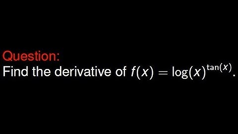 Want to Master Differentiation? This log(x)^tan(x) Trick is a Game Changer