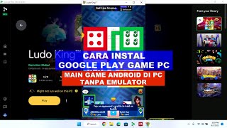 Cara instal google play game PC terbaru di semua laptop